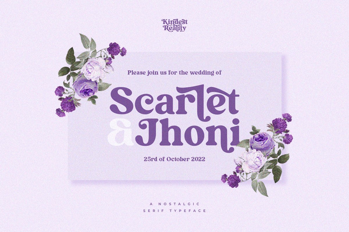Kindest Reality | A Nostalgic Serif