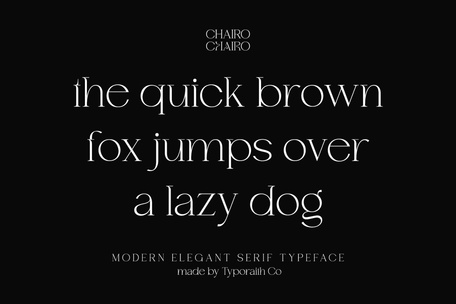 Chairo | Modern Serif Typeface