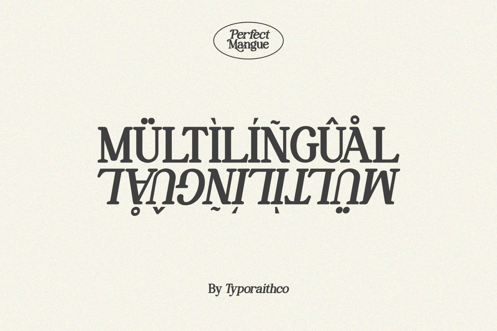 Perfect Mangue | Serif Duo Font